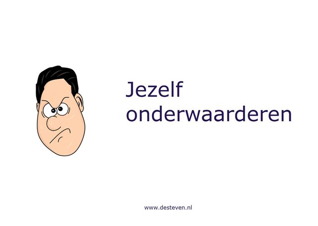 Jezelf onderwaarderen