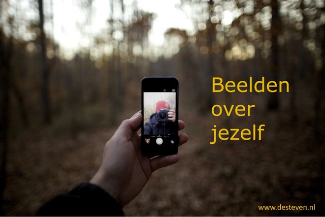 Zelfbeeld: beeld over jezelf!