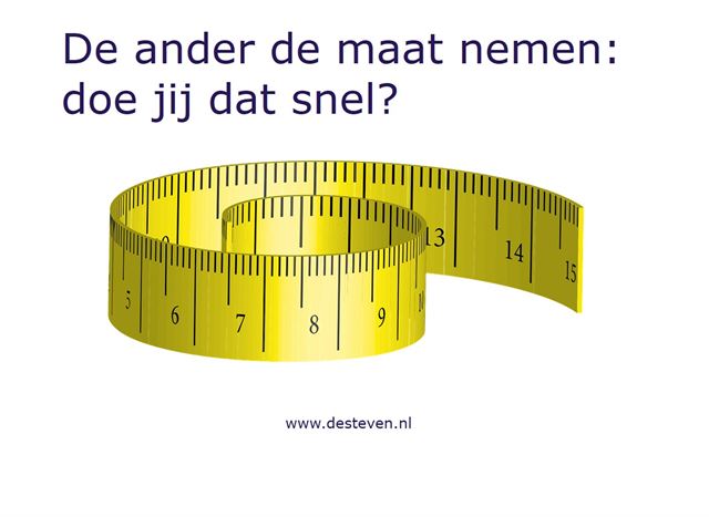 Anderen de maat nemen