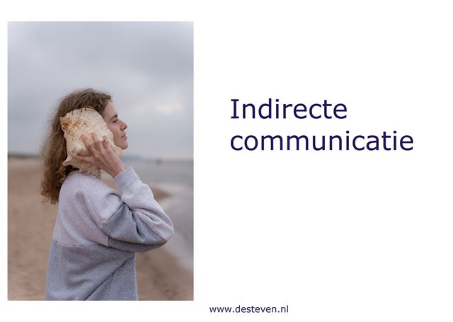 Indirecte communicatie: wat is dat?
