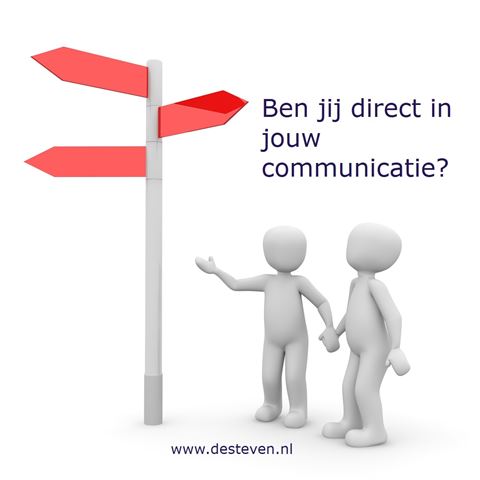 Direct communiceren is een kwaliteit