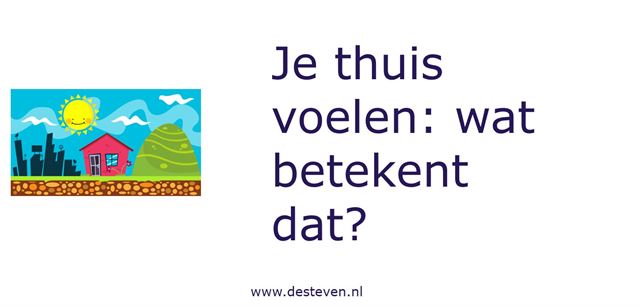 Je thuis voelen