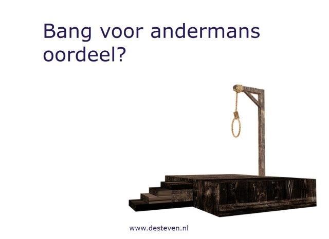 Angst voor andermans oordeel