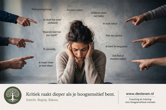 Hoogsensitiviteit en kritiek: waarom is dat zo moeilijk voor HSP-ers?