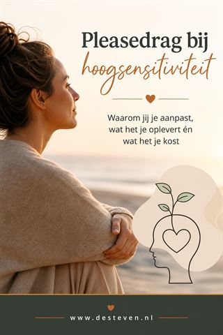Hoogsensitief, pleasen, emoties voelen en aanpassen