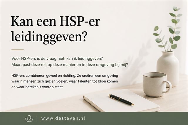 Is een hoogsensitief persoon geschikt als leidinggevende?