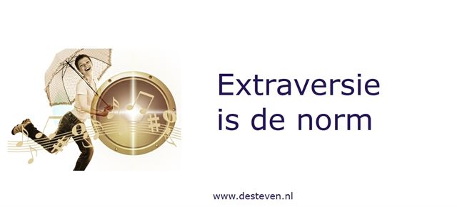 Extraversie is de norm