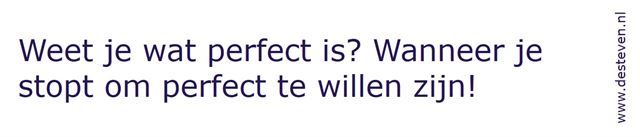 Imperfectie: dat is perfect