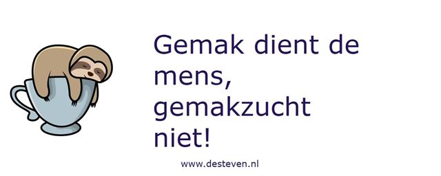 Gemak dient de mens