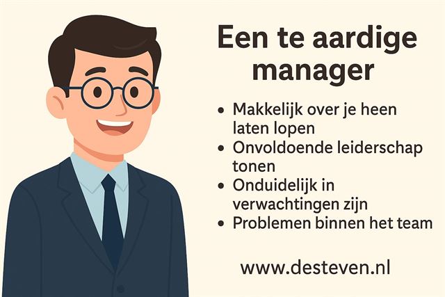 Te aardig in een leidinggevende functie