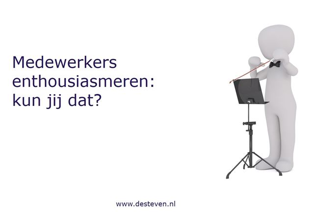 Enthousiasmeren van je werknemers