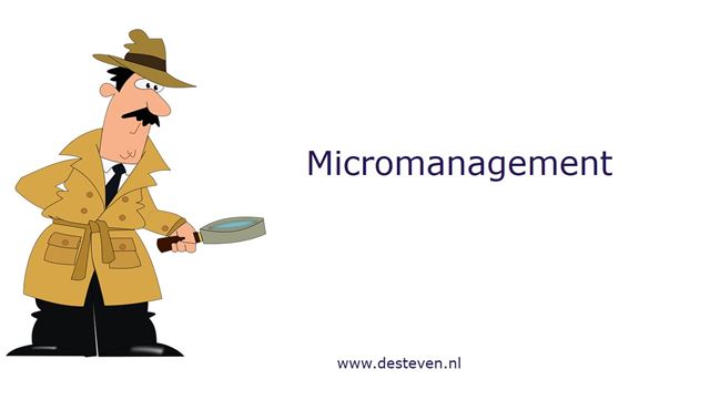 Micromanagement: ben jij een micromanager?