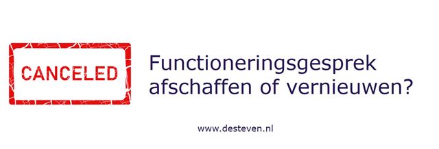 Functioneringsgesprek afschaffen?