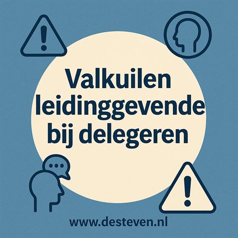 Valkuilen bij delegeren