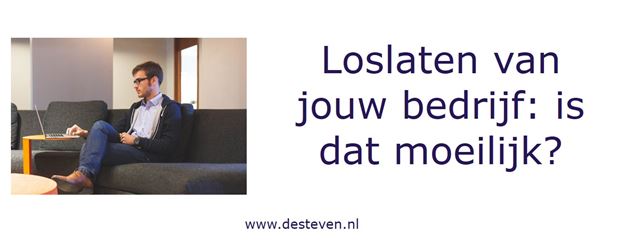 Loslaten van jouw bedrijf