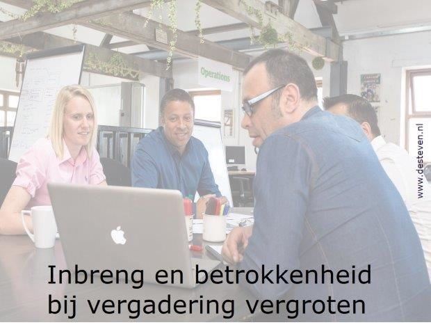 Inbreng en betrokkenheid vergadering vergroten