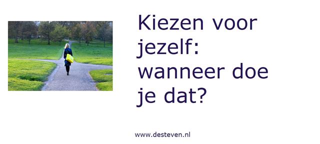 Kiezen voor jezelf