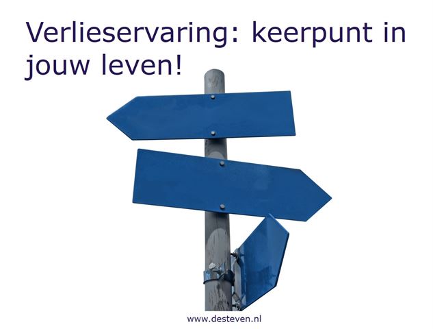 Verlieservaring keerpunt in jouw leven