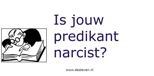 Predikant narcist?