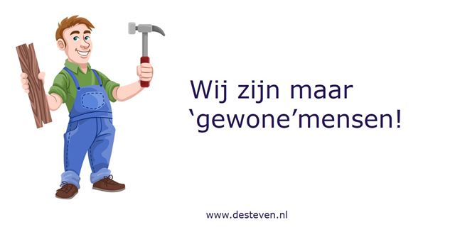 Wij zijn maar gewone mensen!