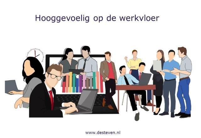 Hooggevoelig op de werkvloer