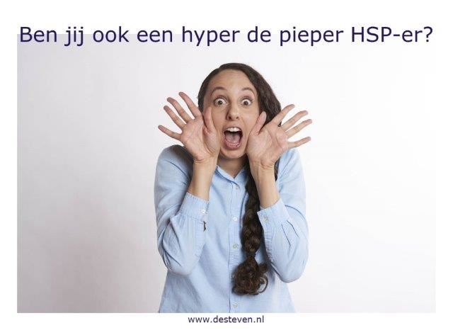 HSP hyper de pieper
