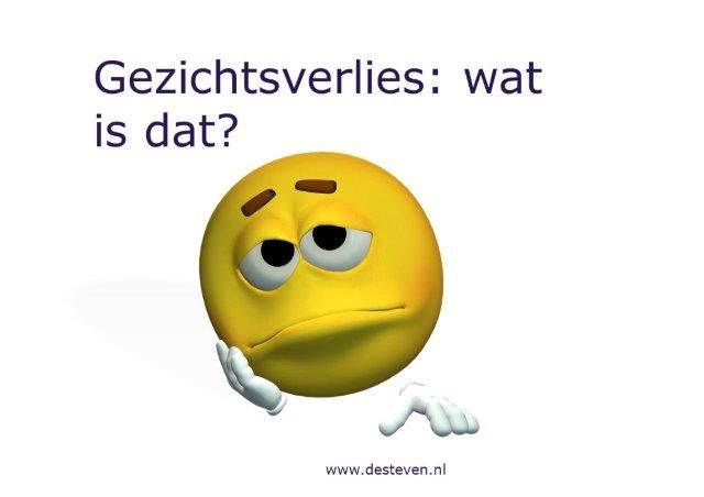 Gezichtsverlies lijden