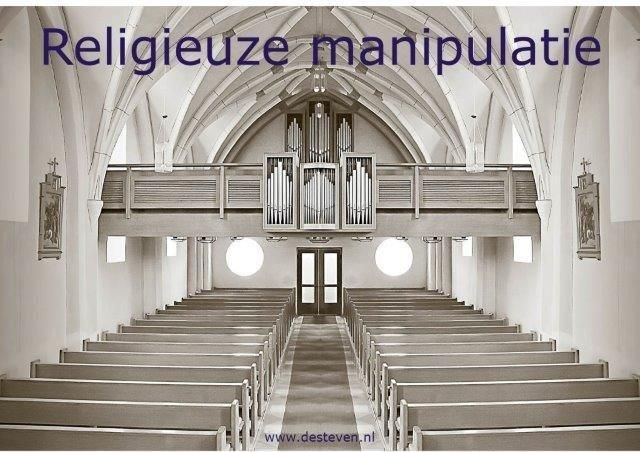 Religieuze en emotionele manipulatie binnen kerk- en geloofsgemeenschappen