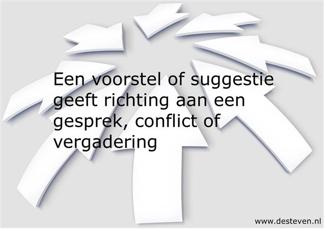 Een voorstel of suggestie doen