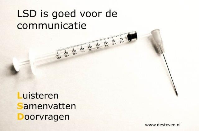 LSD: luisteren, samenvatten en doorvragen: training en coaching Lsd: Luisteren, Samenvatten En Doorvragen: Training En Coaching