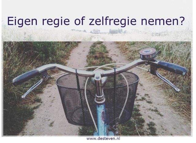 Eigen regie en zelfregie nemen