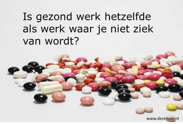 Gezond werk: wat is dat?