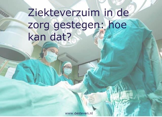 Ziekteverzuim in de zorg fors toegenomen: oorzaken?