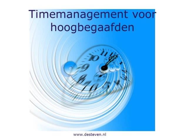 Timemanagement voor hoogbegaafden