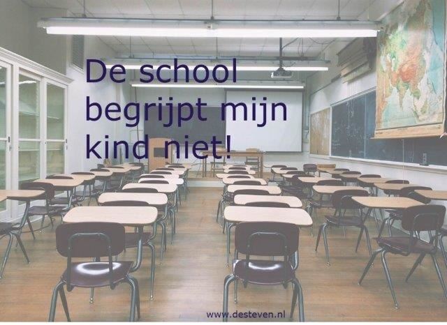 School begrijpt mijn kind niet