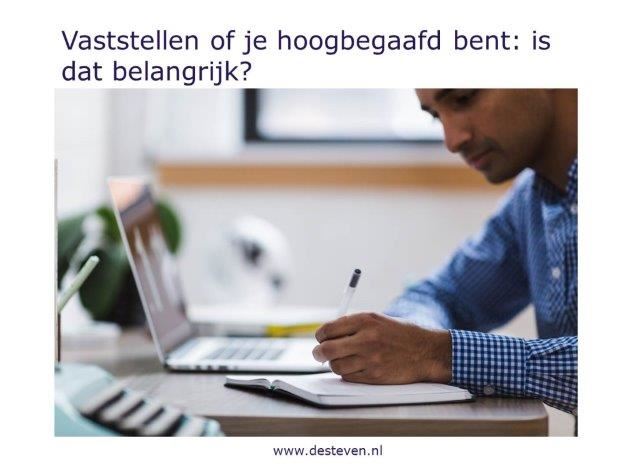 Vaststellen of je hoogbegaafd bent