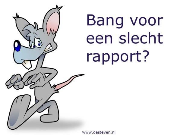 Slecht rapport: ben je er bang voor?