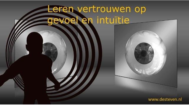 Vertrouwen op je gevoel en intuïtie