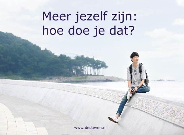 Jezelf zijn