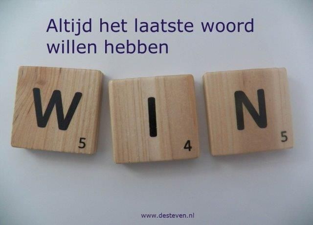 Altijd het laatste woord willen hebben