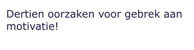 Oorzaken demotivatie medewerker