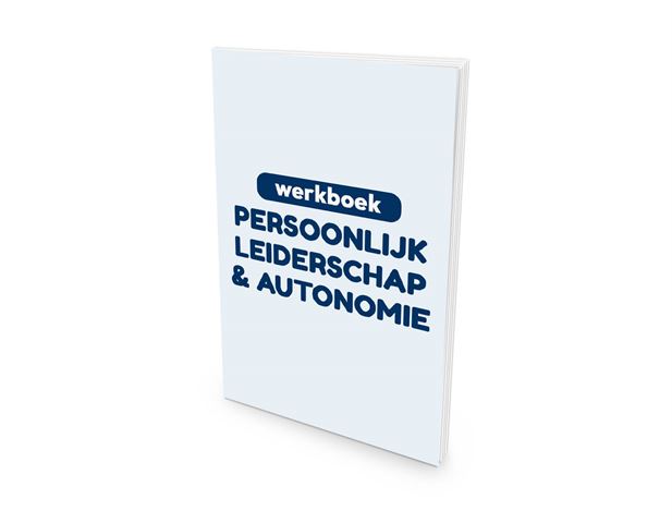 Werkboek autonomie en persoonlijk leiderschap